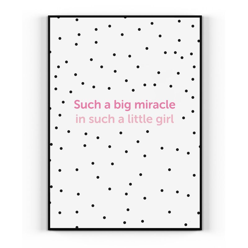 Plakat: Such a big miracle - girl